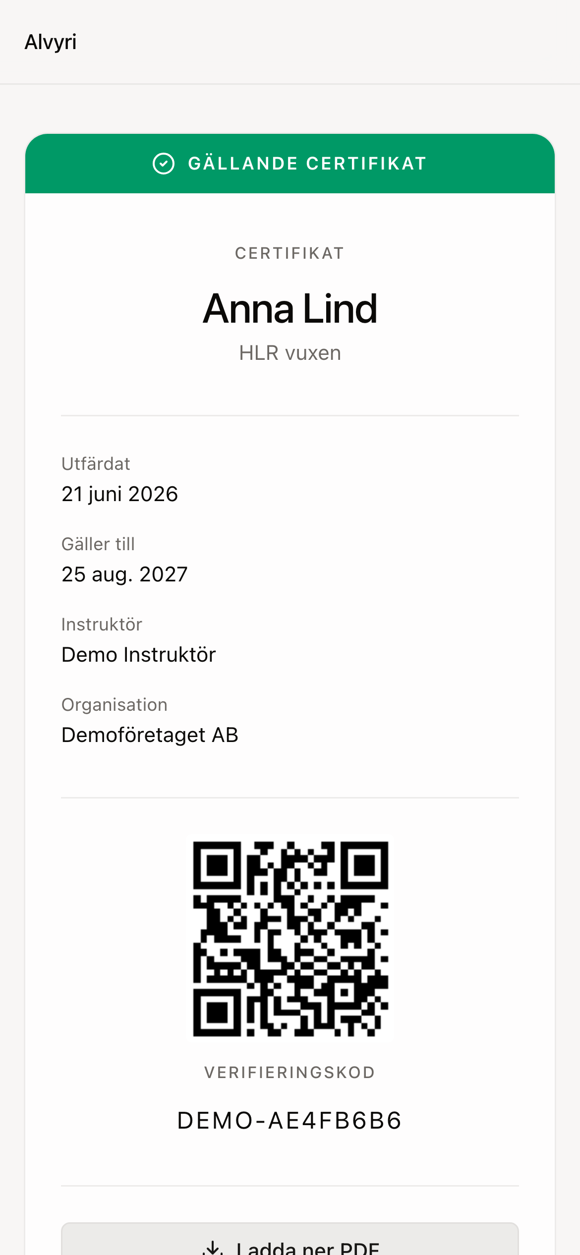 Kunskapsintyget i mobilen: deltagarens namn, giltighetstid, QR-kod och verifieringskod
